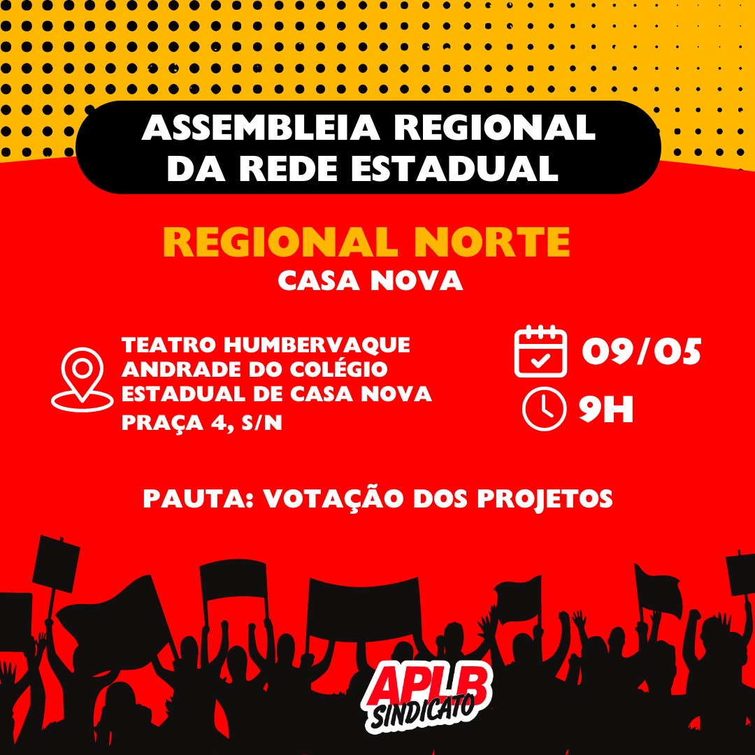 APLB Sindicato em Juazeiro convoca os trabalhadores em educação para assembleia em Casa Nova nesta quinta-feira (09)
